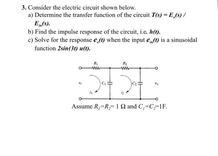 Solved 3 Consider The Electric Circuit Shown Below A D Chegg Com
