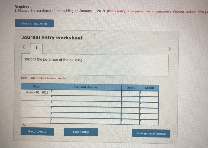 Solved Required: 1. Record the purchase of the building on | Chegg.com