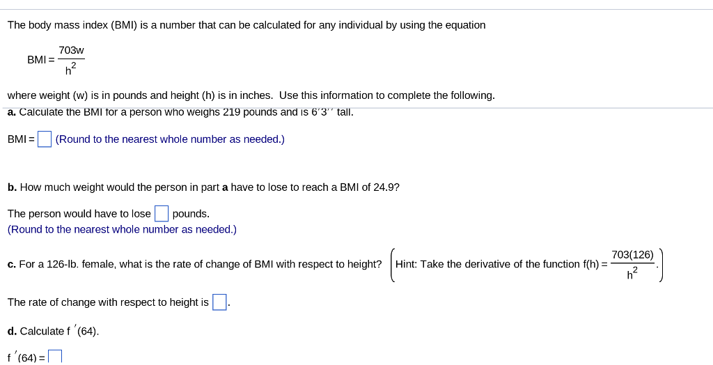 Solved The Body Mass Index Bmi Is A Number That Can Be C Chegg Com