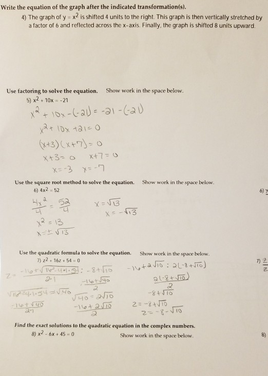 Solved Write The Equation Of The Graph After The Indicated Chegg Com