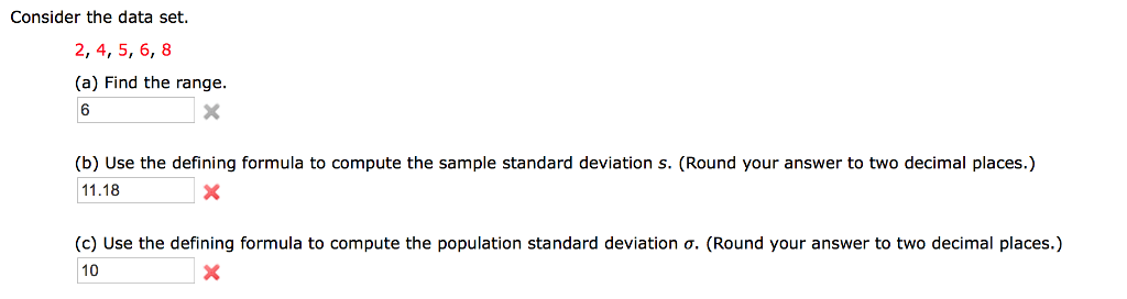 Solved Consider The Data Set 2 4 5 6 8 A Find The R Chegg Com