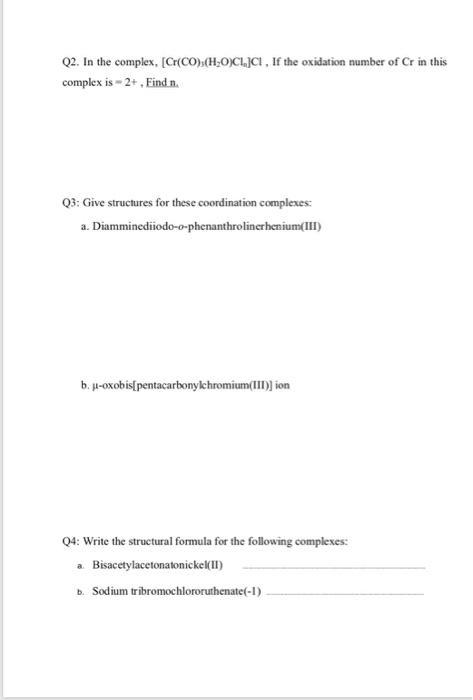 Solved Q1 Name And Give Structures For These Coordinatio Chegg Com