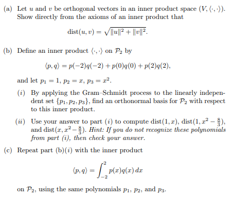 Solved A Let U And V Be Orthogonal Vectors In An Inner Chegg Com