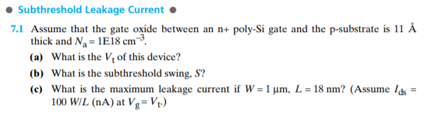 Solved Subthreshold Leakage Current 7 1 Assume That The G Chegg Com