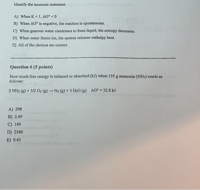 Pick only the incorrect statement.for gas A, a=0,the