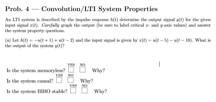 Solved Prob 4 Convolation Lti System Properties An Lti S Chegg Com