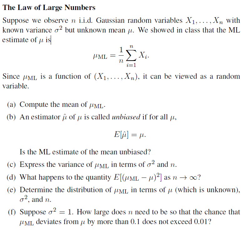 Solved The Law Of Large Numbers Supposc Wc Obscrvc N I I Chegg Com