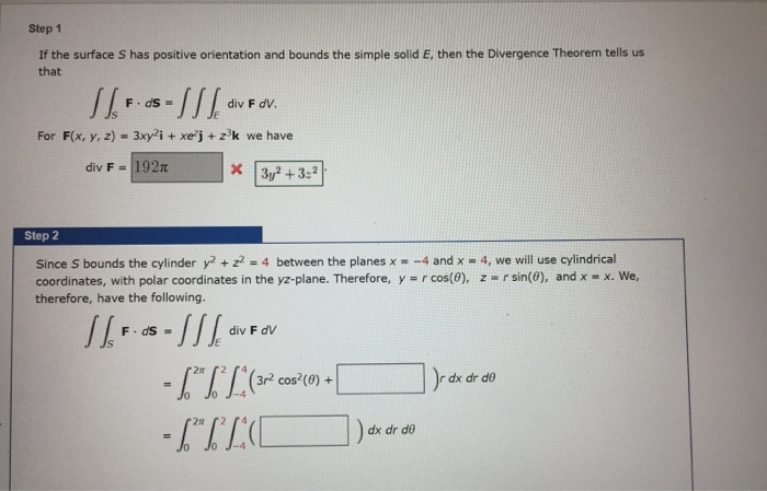 Solved Step 1 If The Surface S Has Positive Orientation A Chegg Com