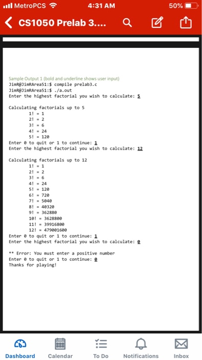 .ill MetroPCS令 4:31 AM 50% CS1050 Prelab 3.... Sample Output 1 (bold and underline shows user input) JimR imRArea51:$ compile