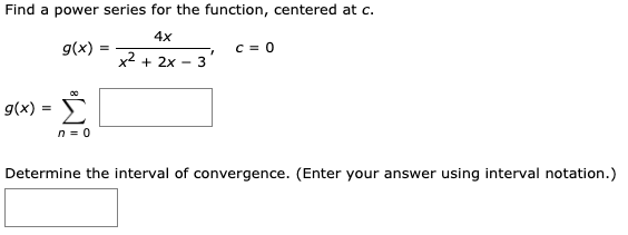 Solved Find A Power Series For The Function Centered At Chegg Com