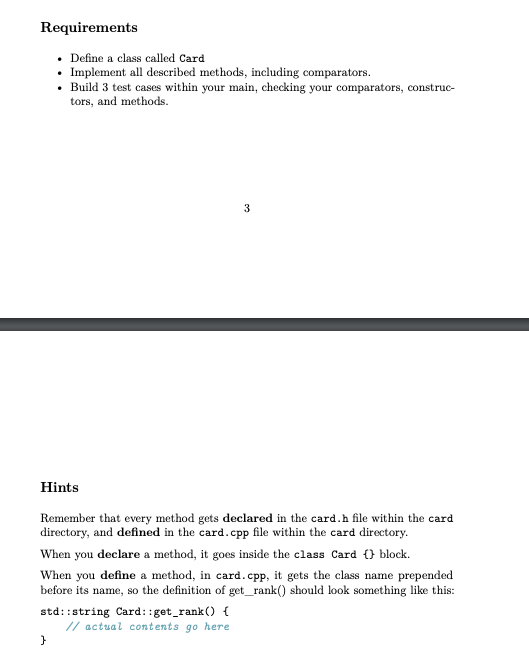Requirements . Define a class called Card Implement all described methods, including comparators Build 3 test cases within yo