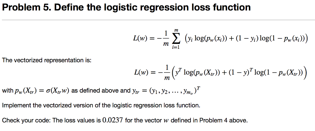 Problem 5 Define The Logistic Regression Loss Fun Chegg Com