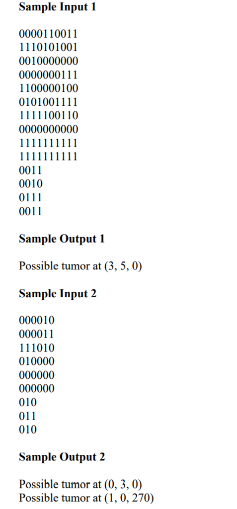 Sample Input 1 0000110011 1110101001 0010000000 0000000111 1100000100 0101001111 0011 0010 0111 0011 Sample Output 1 Possible