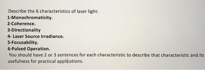 characteristics of laser light