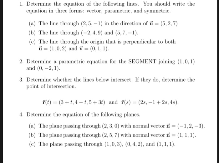 Solved 1 Determine The Equation Of The Following Lines Chegg Com