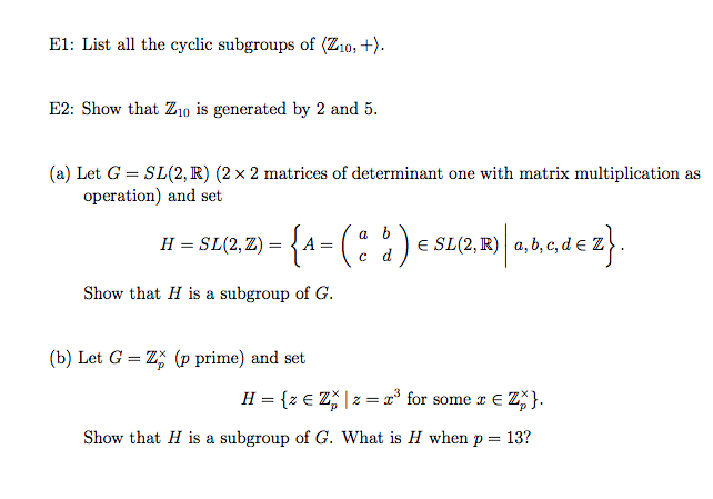 Solved El List All The Cyclic Subgroups Of Z1o E2 Chegg Com