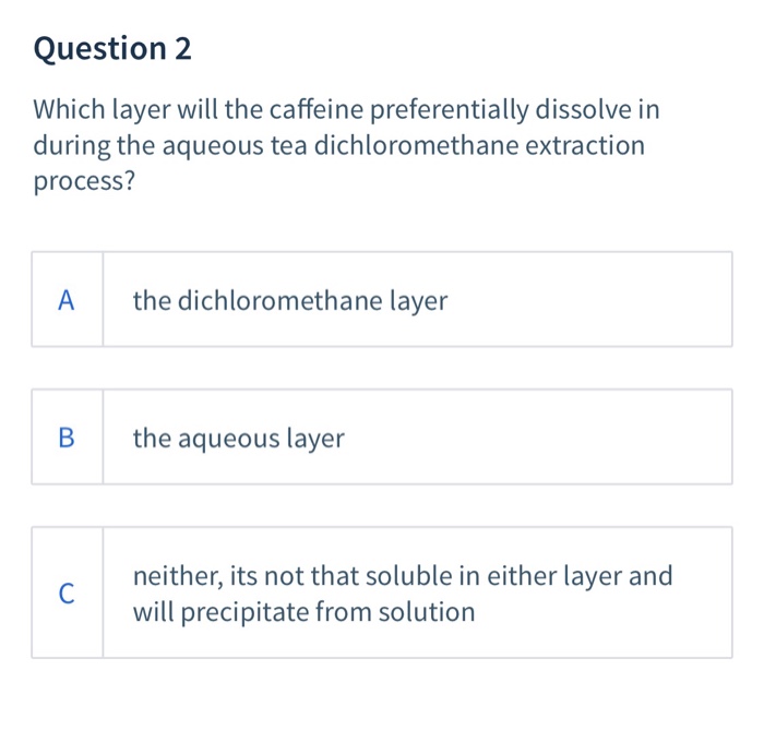Solved Question 1 Which layer will be the organic layer | Chegg.com