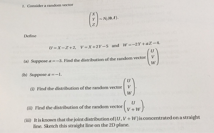 Solved 1 Consider A Random Vector Define And W 2 Y A Chegg Com