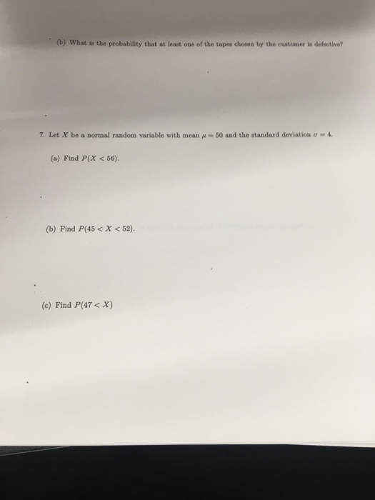 Solved B What Is The Probability That At Least One Of T Chegg Com