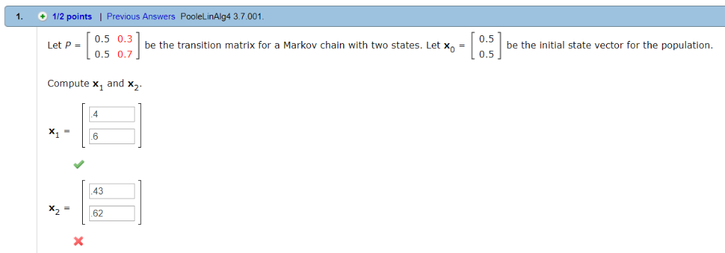 Solved 3. -/1 points PooleLinAlg4 3.7.004 sst. 0.7 0.5 0.3 | Chegg.com