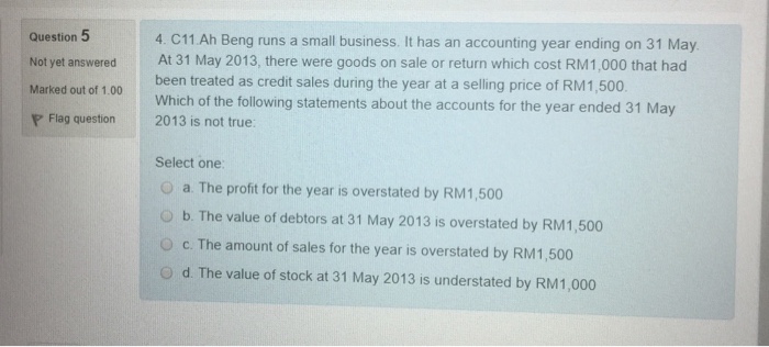 Solved Question 5 Not Yet Answered Marked Out Of 1 00 4 Chegg Com