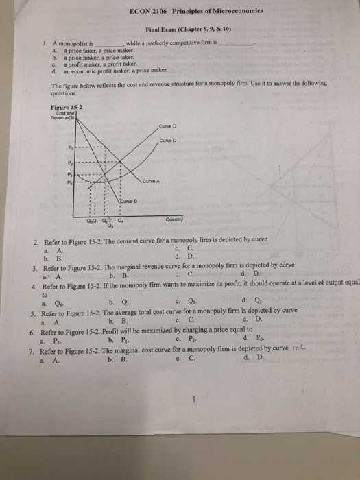 Solved: ECON 2106 Principles Of Microeconomics Final Exam ... | Chegg.com