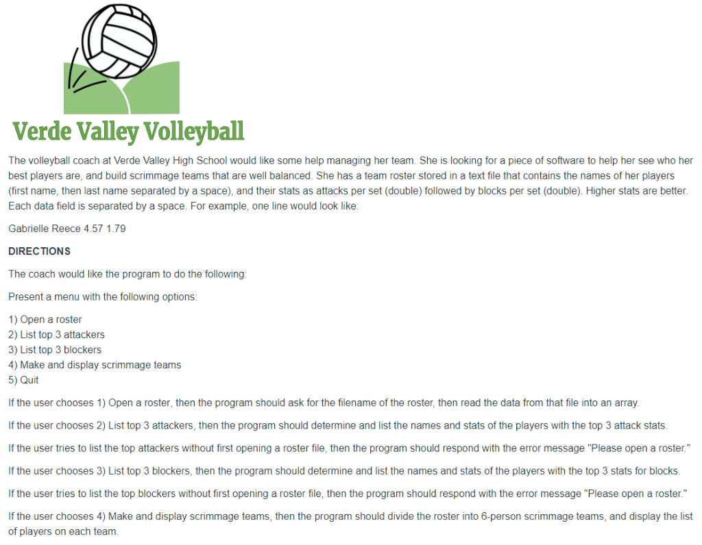 Verde Valley Volleyball The volleyball coach at Verde Valley High School would like some help managing her team. She is looki