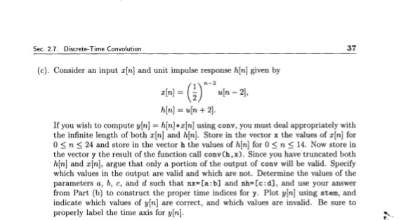 Solved Consider An Input X N And Unit Impulse Response H Chegg Com