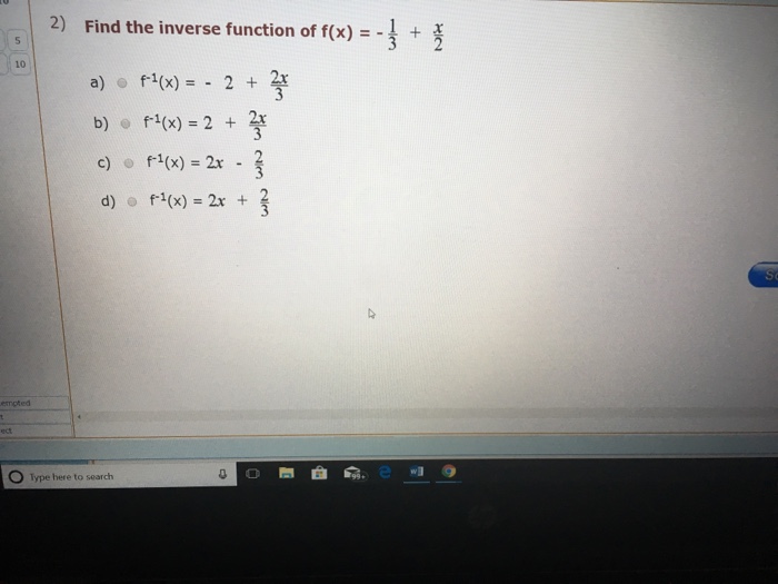 Solved 2 Find The Inverse Function Of F X 10 A F1 X Chegg Com