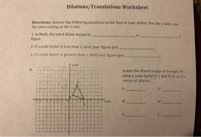 Solved: Dilations/Translations Worksheet Directions: Answe ...