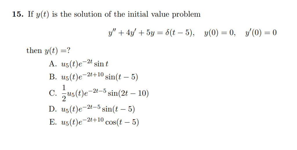 Solved 15 If Y T Is The Solution Of The Initial Value P Chegg Com