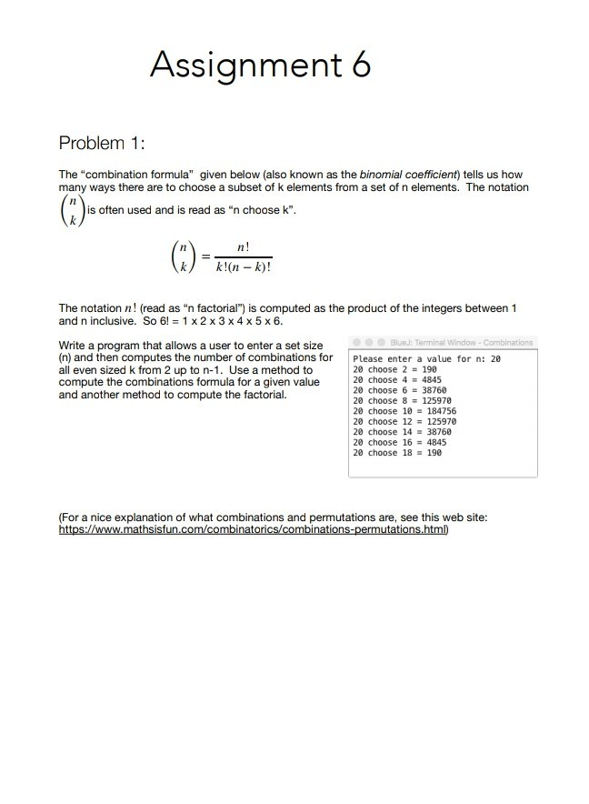 Solved Assianment Problem 1 Combination Formula Given Also Known Binomial Coefficient Tells Us Ma Q