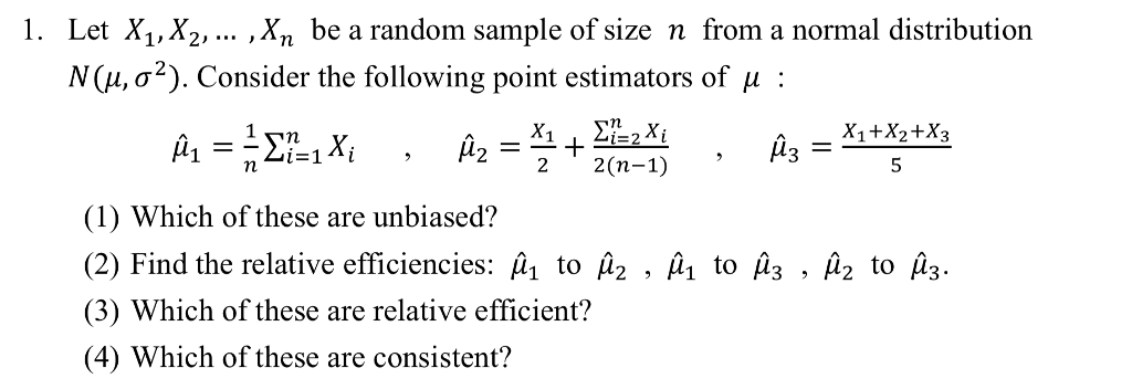 Solved Be A Random Sample Of Size N From A Normal Di Chegg Com