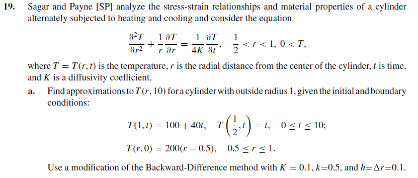 19. Sagar and Payne [SPI analyze the stress-strain relationships and material properties of a cylinder alternately subjected