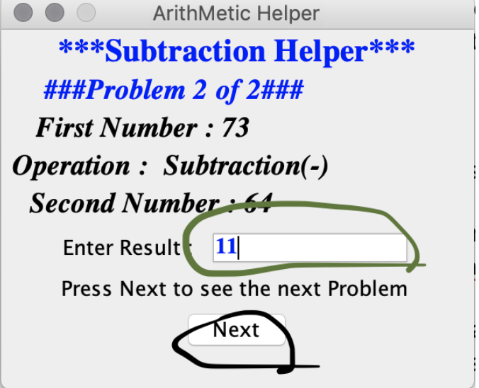 ArithMetic Helper ***Subtraction Helper* ###Problem 2 of 2### First Number : 73 Operation: Subtraction(-) Second Numbe Enter