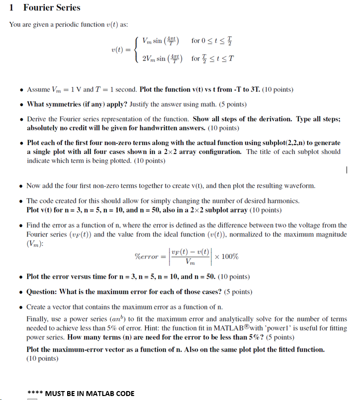 1 Fourier Series You Are Given A Periodic Function Chegg Com