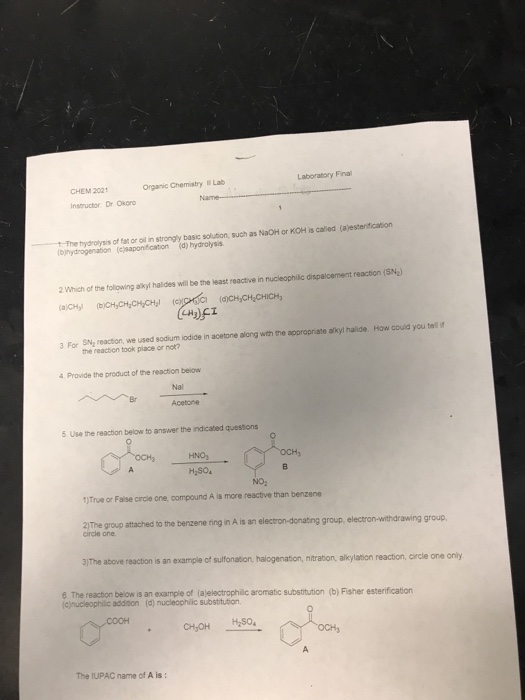 Solved Laboratory Final Chem 2021 Organic Chemistry Lab Chegg Com