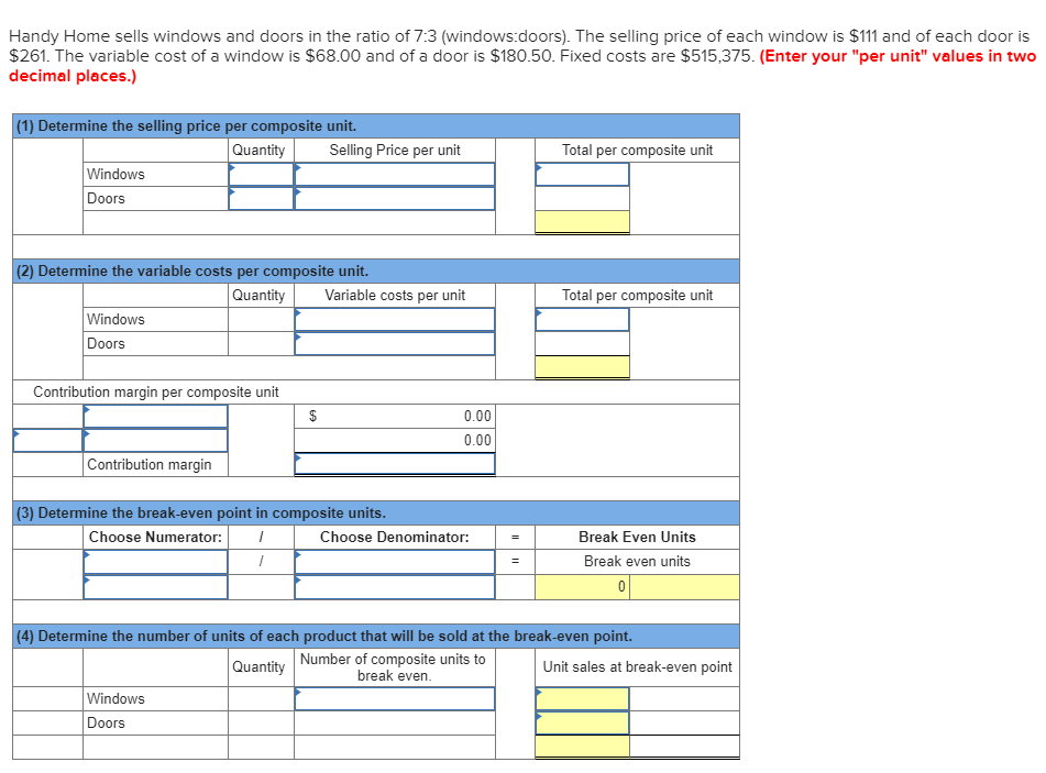 Solved Handy Home Sells Windows And Doors In The Ratio Of