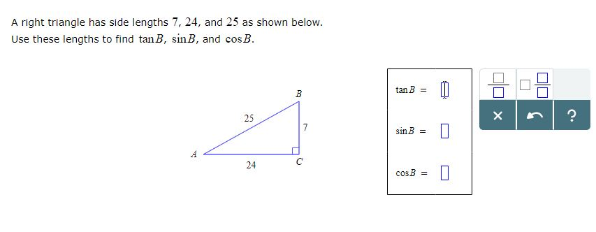 Solved A Right Triangle Has Side Lengths 7, 24, And 25 As