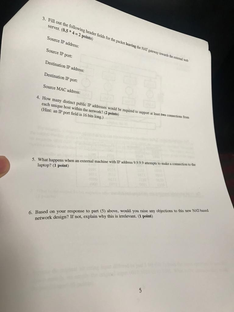 3. Fill out the following header fields server. (0.5 * 4 = 2 points) for the packet leaving the NAT gateway towards the estem