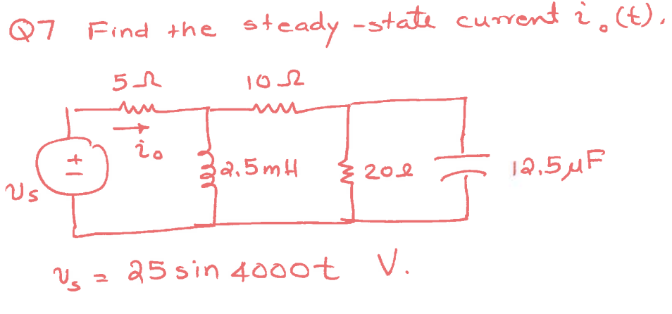 Solved 07 Find The Steady State Curent I W 51 10 2 曰 5m Chegg Com