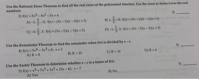 Use The Rational Zeros Theorem To Find All The Real Chegg 