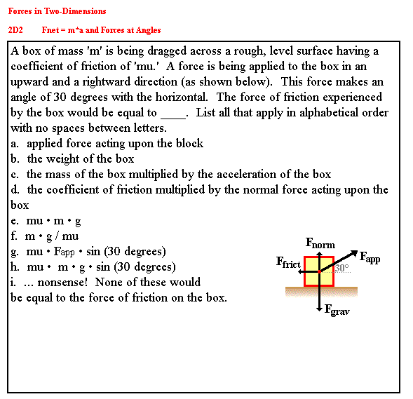 Solved Forces In Two Dime 2d2 Fnet M A And Forces At Angl Chegg Com