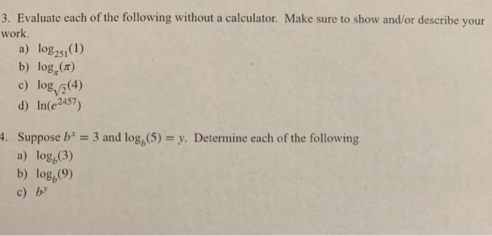 Solved Evaluate without using calcular.to (3 1) logg, 3