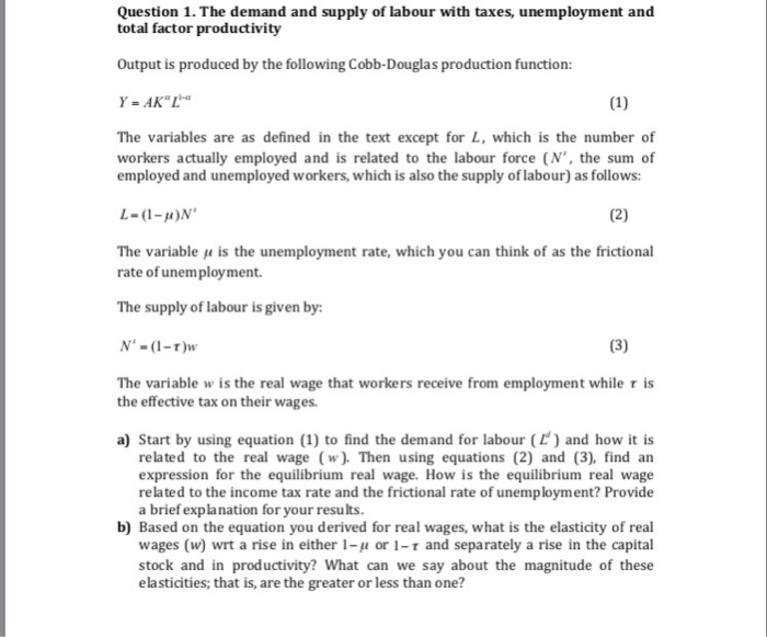 Question 1 The Demand And Supply Of Labour With T Chegg Com