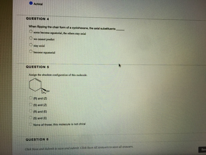 Solved Achiral Question 4 When Flipping The Chair Form Of