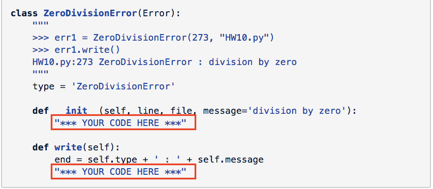 class ZeroDivisionError (Error): ZeroDivisionError(273 , ру) erri HW10 >>> err1.write() Hw10.py:273 ZeroDivisionError : div