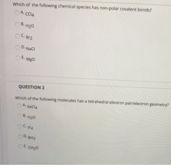 Solved Which Of The Following Chemical Species Has Nonpo