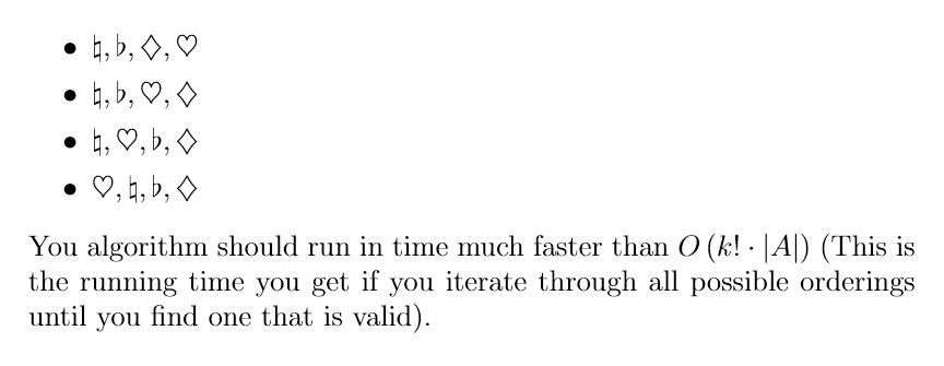 You algorithm should run in time much faster than O (k! |Al) (This is the running time you get if you iterate through all pos