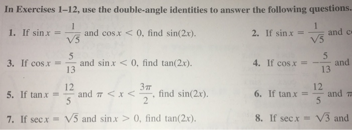 Solved In Exercises 1 12 Use The Double Angle Identities To Chegg Com